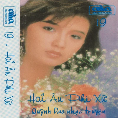 Ngoc LanHải Âu Phi Xứ (Asia Tape 19)