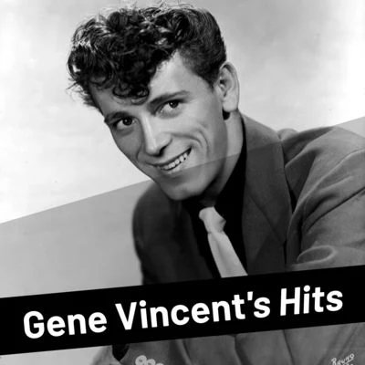 Gene VincentGene Vincents Hits