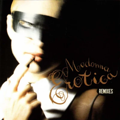 Madonna/Naked EyesErotica (Remixes)