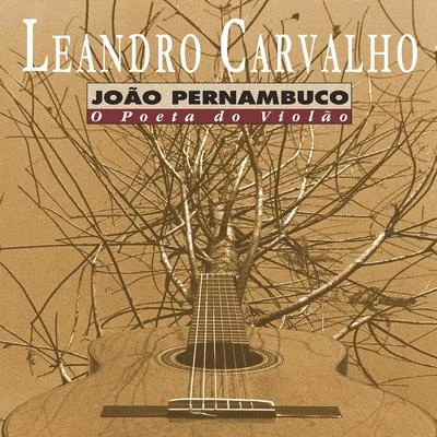 Orquestra do Estado de Mato Grosso/Leandro Carvalho/GuapoJoão Pernambuco o Poeta do Violão