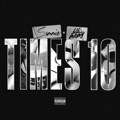 SammieSoulja BoyTimes 10 (feat. Lil Baby)