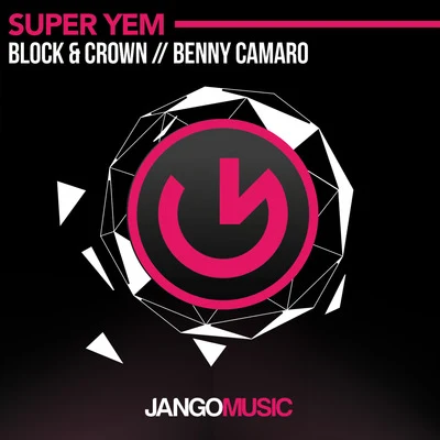 Benny Camaro/DJ Marlon/BeedeepSuper Yem