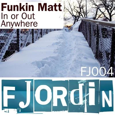 Funkin MattIn or OutAnywhere