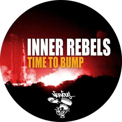 Inner RebelsTime To Bump