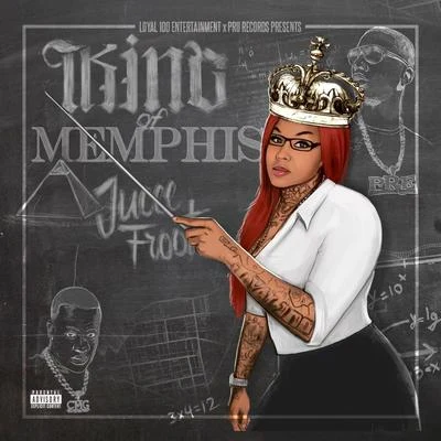 Zed Zilla/Jucee FrootKing of Memphis