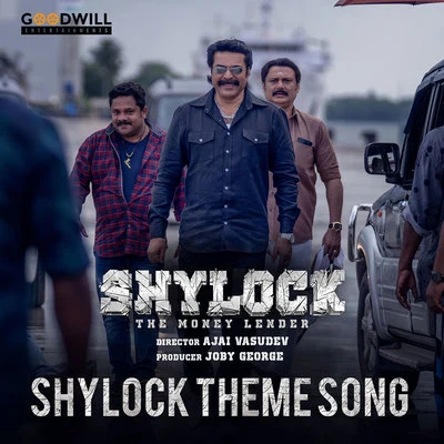 Sravana Bhargavi/Gopi SundarShylock (Theme Song) (From "Shylock")