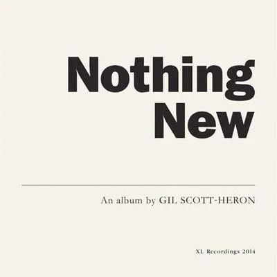 Gil Scott-HeronNothing New