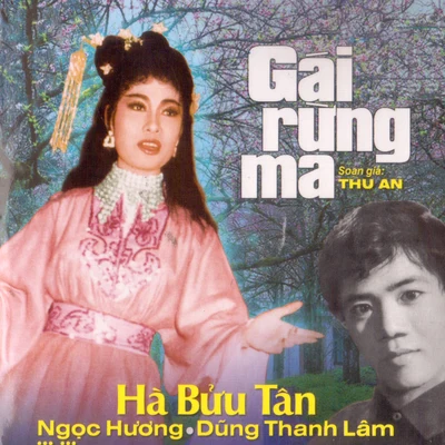 Ngọc HươngGái Rừng Ma - Thu An