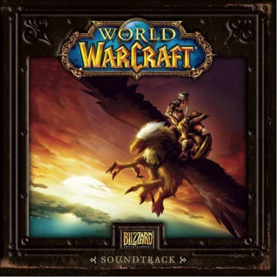 Edo Guidotti/Russell Brower/Glenn Stafford/Jason HayesWorld of Warcraft (Original Game Soundtrack)