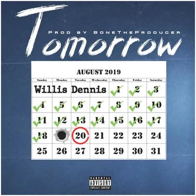 Willie DennisTomorrow