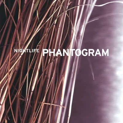 PhantogramNightlife