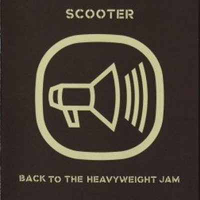 Vicky Leandros/ScooterBack To The Heavyweight Jam20 Years Of Hardcore