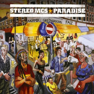 Stereo MC'sParadise