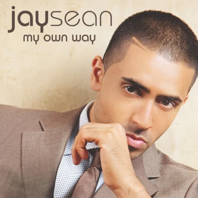 Jay SeanMy Own Way