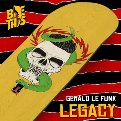 Gerald Le FunkLegacy