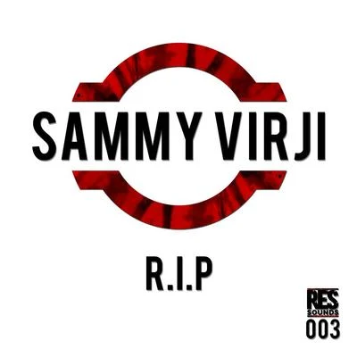 Sammy VirjiMind Of A DragonR.I.P EP