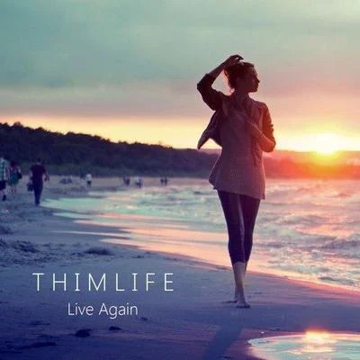 ThimLifeLive Again