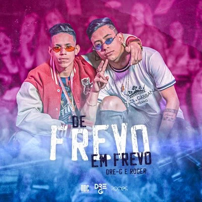 Facricio Caos/Dre-GDe Frevo em Frevo