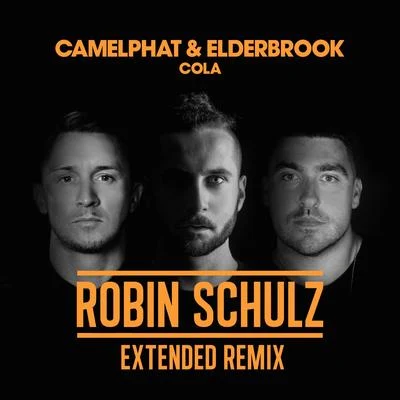 CamelPhatCola (Robin Schulz Extended Remix)