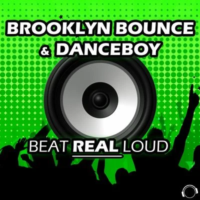 Brooklyn BounceGiornoBeat Real Loud