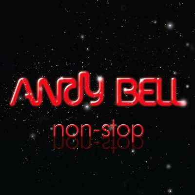 Andy BellNon-Stop