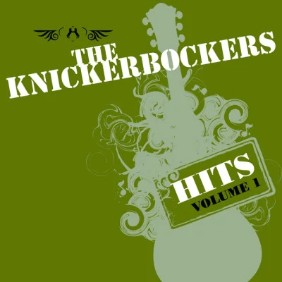 The KnickerbockersThe Hits -Volume 1 & Volume 2