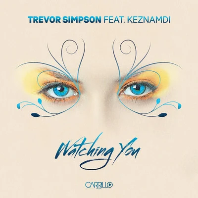 Trevor SimpsonKeznamdiWatching You