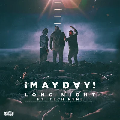 ¡ Mayday!Long Night