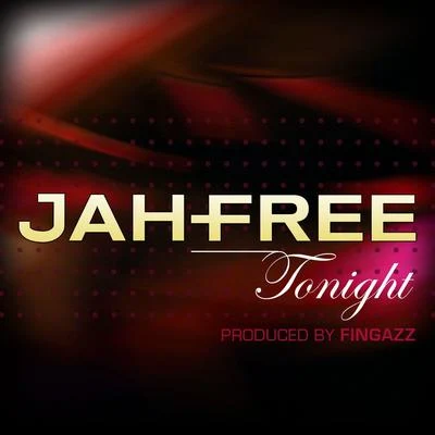 Jah-FreeTonight