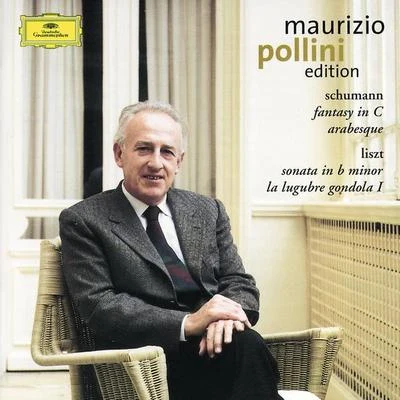 Maurizio PolliniSchumann: Fantasy in C; ArabesqueLiszt: Sonata in B minor; La lugubre gondola (CD 8)