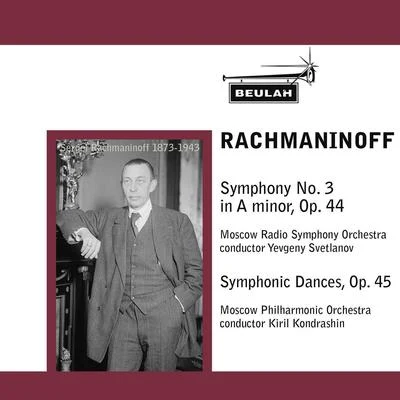 Ekaterina SarantsevaMoscow Radio Symphony OrchestraVladimir FedoseyevRachmaninoff: Symphony No. 3 & Symphonic Dances