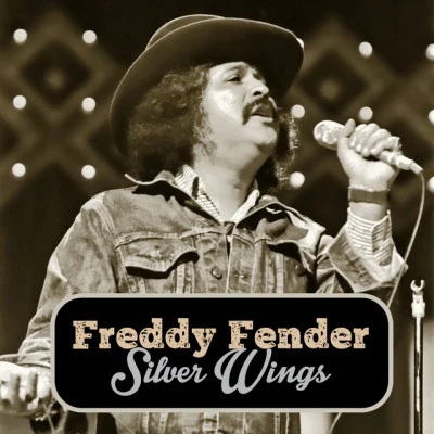 Freddy FenderSilver Wings