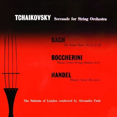 Sinfonia Of London/Sir John Barbirolli/Dame Janet Baker/Ronald Kinloch Anderson/Gerald Moore/NEW PHILHARMONIA ORCHESTRA/Adrian Boult/Victor Olof/Hugh Bean/Harold DavidsonTchaikovsky Serenade For String Orchestra