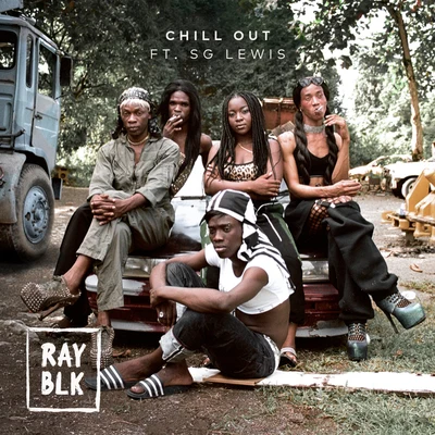 Ray BlkDan CaplenChill Out