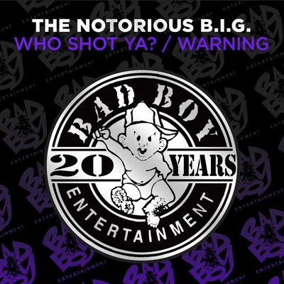 The Notorious B.I.G./Inspectah Deck/Ghostface Killah/w U-tang clan/Raekwon/Method Man/PhoniksWho Shot Ya?Warning