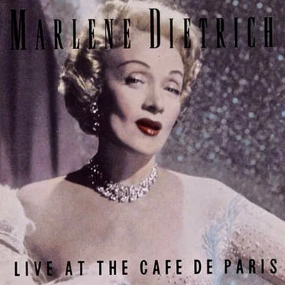 Marlène DietrichLive At The Cafe De Paris (Remastered)