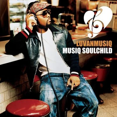 Musiq SoulchildLuvanmusiq