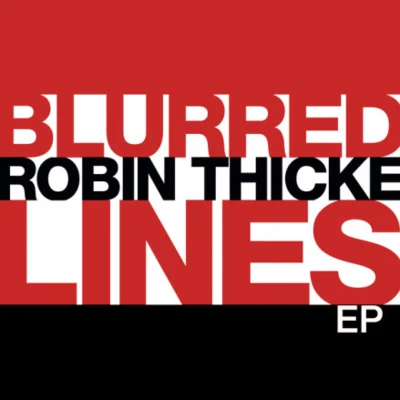 Robin ThickeBlurred Lines EP