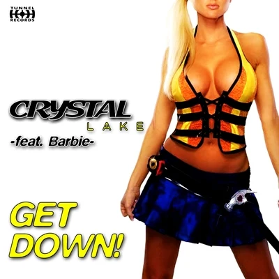 Crystal LakeGet Down