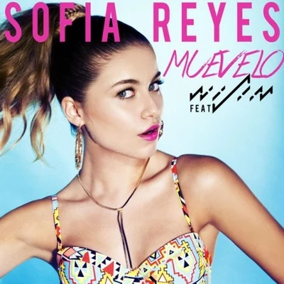 Sofia Reyes/Cash CashMuévelo