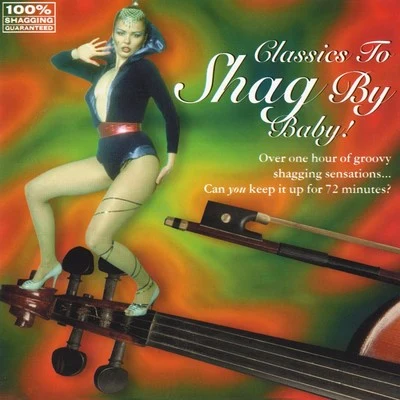 London Festival OrchestraAram KhachaturianCornelius AugustoClassics To Shag by Baby