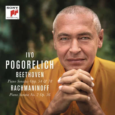 Ivo PogorelichBeethoven: Piano Sonatas Opp. 54 & 78 - Rachmaninoff: Piano Sonata No. 2 Op. 36