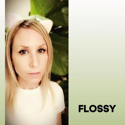 FlossySurrender