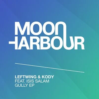 Leftwing/KODY/Leftwing & KodyGully EP