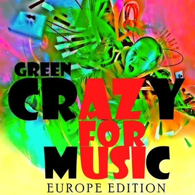 Green/Rube Bloom/Johnny Burke/DuBose Heyward/Paul Weston/Gus Kahn/Edward Heyman/Howard Dietz/Sammy Fain/UrsoCrazy for Music (Europe Edition)