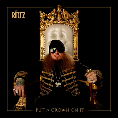 Burden/RittzPut a Crown on It