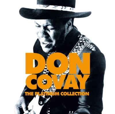 Don CovayDon C OVA有 & the good timer是The Platinum Collection