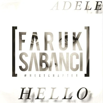 Faruk SabanciHello (Faruk Sabanci Remix)