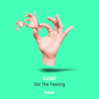 Kutski/Joey RiotGot The Feeling (Radio Edit)