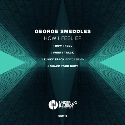 George SmeddlesMax ChapmanHow I Feel EP